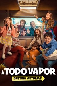 À Todo Vapor! Destino: Astúrias 1 À Todo Vapor! Destino: Astúrias