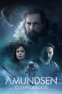 Amundsen: O Explorador 1 Amundsen: O Explorador