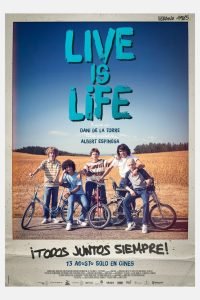 Live is life – A Grande Aventura 1 Live is life – A Grande Aventura