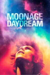 Moonage Daydream 1 Moonage Daydream
