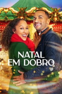 Natal em Dobro 1 Natal em Dobro