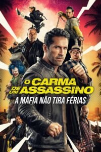 O Carma de um Assassino 1 O Carma de um Assassino: A Máfia não Tira Férias
