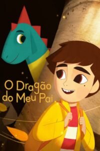 O Dragão do Meu Pai 1 O Dragão do Meu Pai