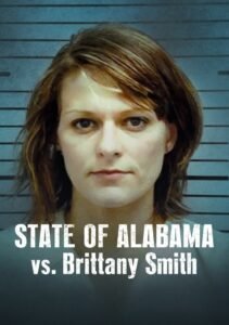 O Estado do Alabama vs. Brittany Smith 1 O Estado do Alabama vs. Brittany Smith