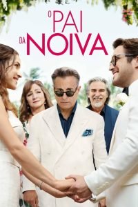 O Pai da Noiva 1 O Pai da Noiva