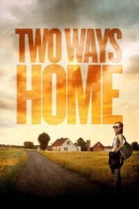 Two Ways Home 1 Two Ways Home