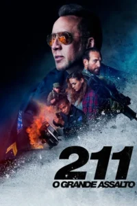 211:O Grande Assalto