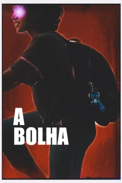 A Bolha