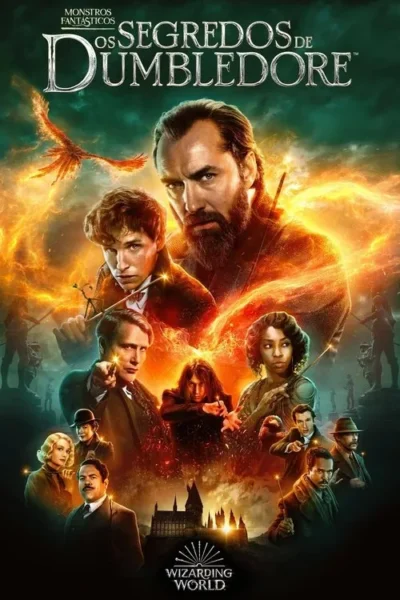 Animais Fantásticos: Os Segredos de Dumbledore 8 Pôster de filme com um conjunto de personagens segurando varinhas mágicas, em frente a um castelo com um fundo de fogo e uma ave de fogo. Um clima sombrio e intenso é estabelecido.