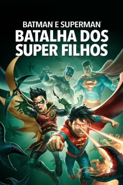 Batman e Superman: Batalha dos Super Filhos 7 batman e superman batalha dos super filhos