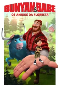 bunyan e babe os amigos da floresta