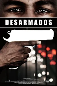 desarmados