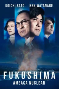 Fukushima:Ameaça Nuclear