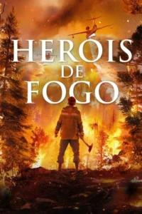 herois de fogo