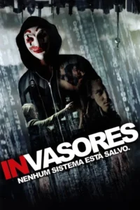 invasores nenhum sistema esta a salvo