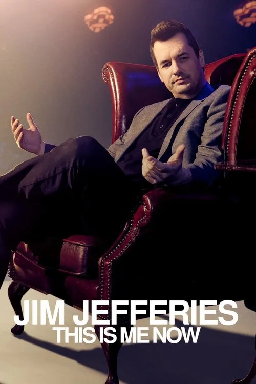 Pôster do filme Jim Jefferies: This Is Me Now