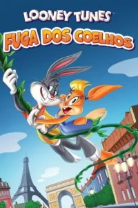 looney tunes fuga dos coelhos