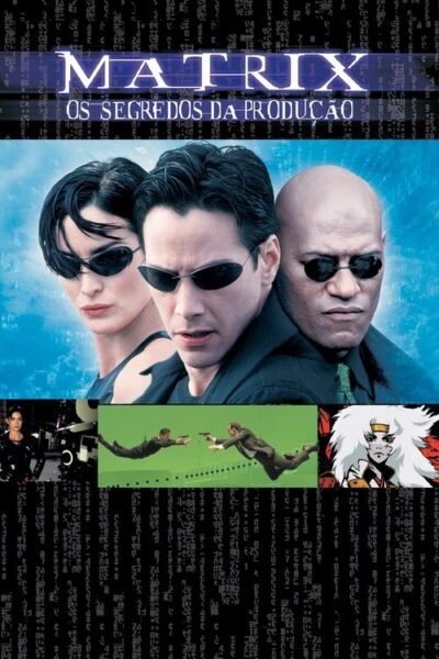 Matrix – Os Segredos de Produção 9 matrix os segredos de producao