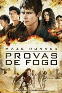 Maze Runner:Prova de Fogo
