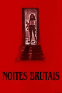 noites brutais 1