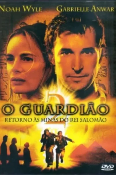O Guardião 2: Retorno às Minas do Rei Salomão