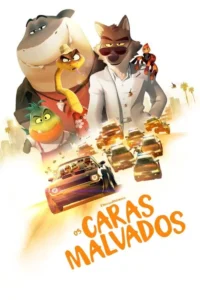 os caras malvados