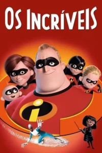 os incriveis
