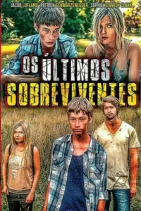 os ultimos sobreviventes