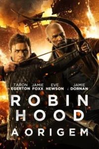 Robin Hood:A Origem