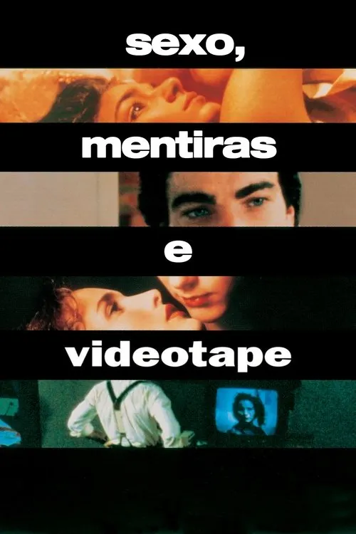 sexo mentiras e videotape