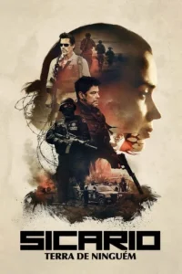 Sicario:Terra de Ninguém