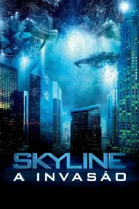 skyline a invasao