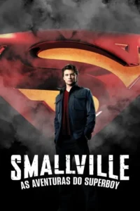 smallville as aventuras do superboy