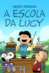snoopy apresenta a escola da lucy