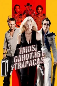 tiros garotas e trapacas