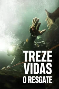 treze vidas o resgate 1