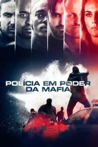 triple 9 policia em poder da mafia