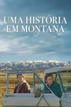 Uma jovem e um homem em um carro, pensativos, contra vastas planícies e montanhas nevadas. Céu azul com nuvens.