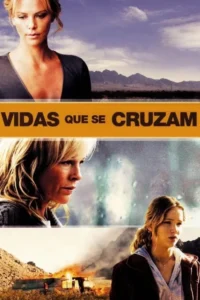 vidas que se cruzam