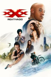 xXx:Reativado