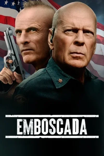 Pôster: dois homens calvos e sérios. Um empunha uma pistola, o outro usa fone e distintivo. Bandeira americana ao fundo.