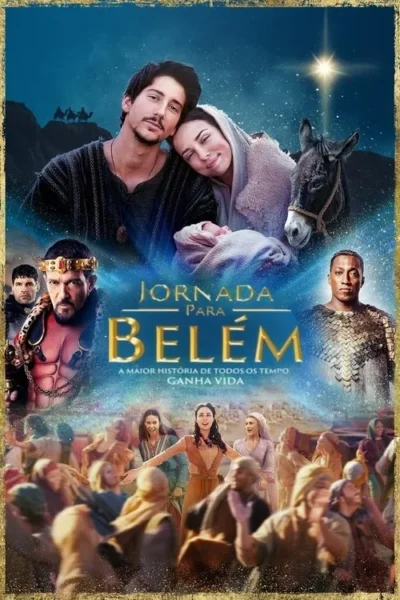 Um pôster épico: casal com bebê, burro e estrela guia sob céu noturno. Rei imponente, guerreiro. Multidão celebrando.