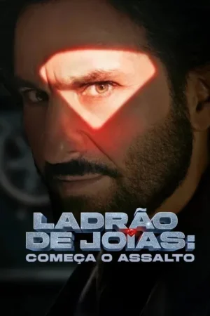 Pôster de um homem barbudo com olhar intenso, iluminado por um laser vermelho em forma de diamante nos olhos, sugerindo um roubo.