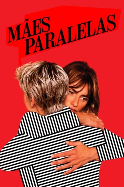 Duas mulheres se abraçam num fundo vermelho. Uma olha pensativa sobre o ombro da outra, que veste listras P&B.