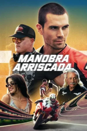 Pôster: Homem sério em jaqueta vermelha, outros personagens e motociclistas em corrida. Cenário vibrante com pista e céu laranja/azul. Ação e drama.