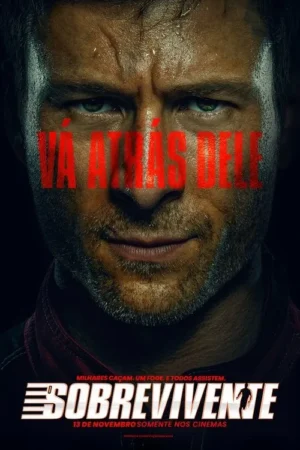 Close-up do rosto suado de um homem barbado com olhar fixo e intenso. Texto Vá atrás dele em vermelho sobre os olhos, criando um clima de perseguição.