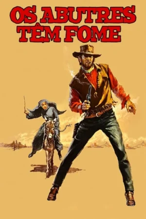 Pôster faroeste. Cowboy barbudo com chapéu, revólver fumegante, em pose confiante. Atrás, freira num burro no deserto.