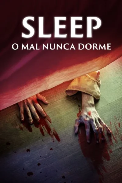 Mãos pálidas e ensanguentadas emergem debaixo de uma cama vermelha, sobre um chão de madeira respingado de sangue. Clima de terror.