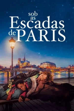 Mulher e criança dormem aconchegados num banco de Paris à noite, sob céu estrelado e Notre Dame iluminada ao fundo. Clima terno.