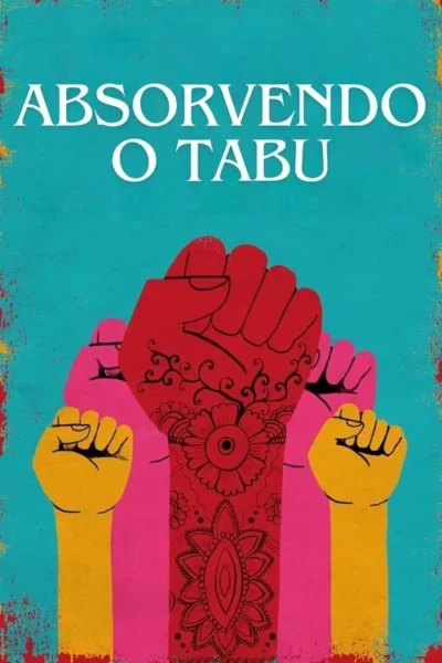 Três punhos erguidos e coloridos (vermelho com henna, rosa, amarelo) sobre fundo azul-turquesa. Clima de empoderamento e união.